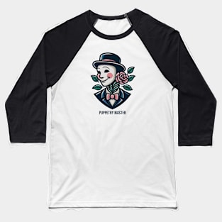 Puppetry Master Baseball T-Shirt